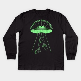 I'm Just Here For The Tacos ✅ Kids Long Sleeve T-Shirt